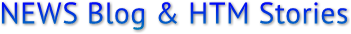 NEWS Blog & HTM Stories NEWS Blog & HTM Stories